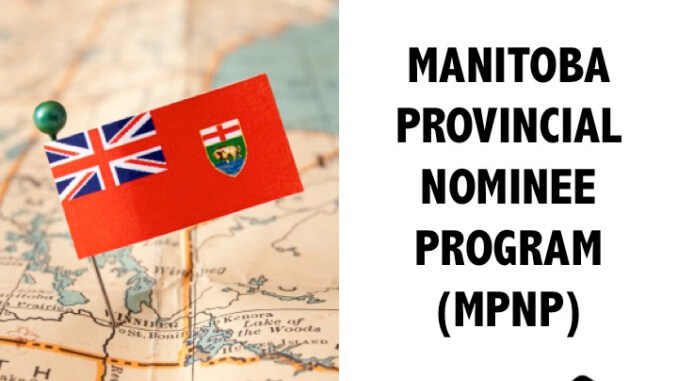 MPNP- Manitoba Provincial Nominee Program